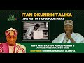 Itan okunrin talika the history of a poor man  sheikh abdul razaq alomota