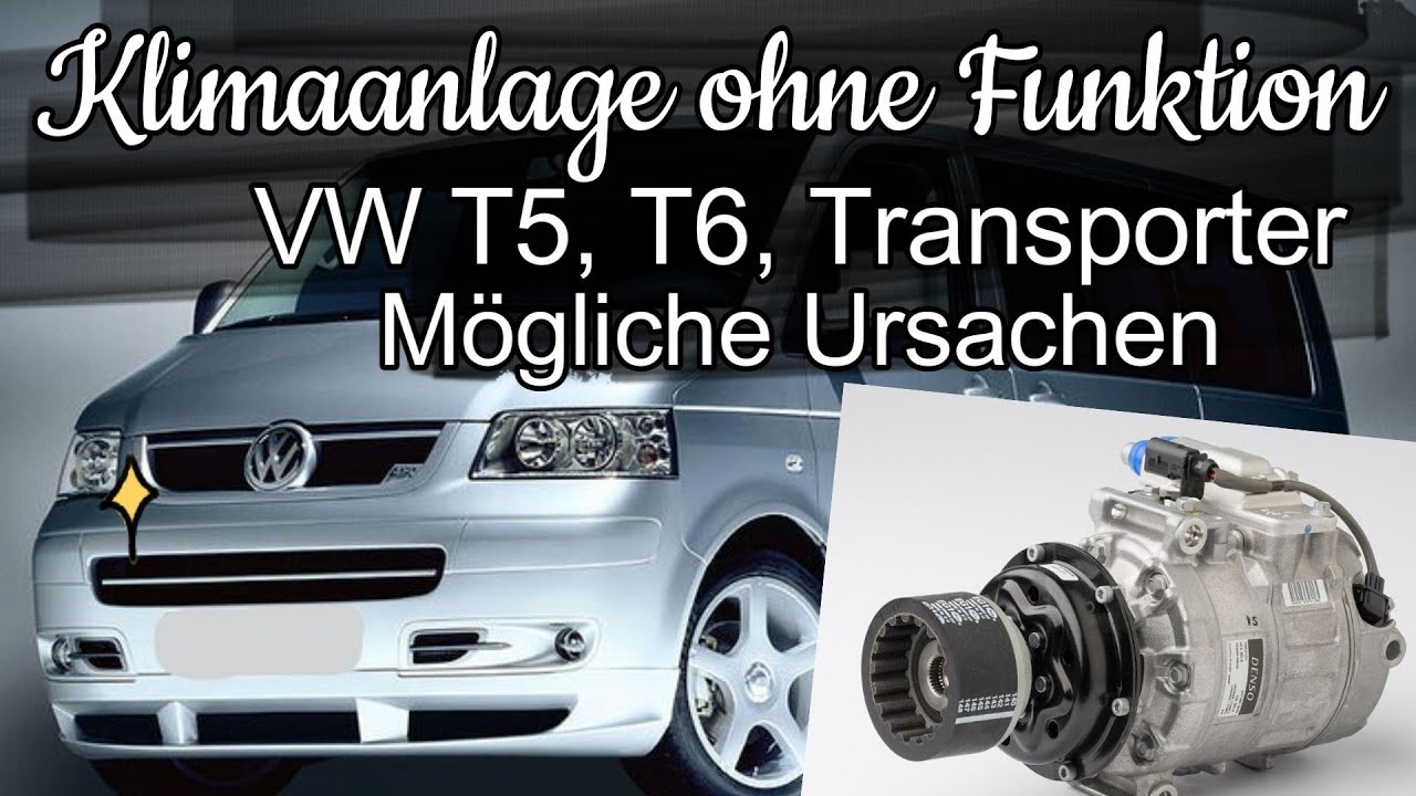 T5 Klimaanlage Kuhlt Nicht