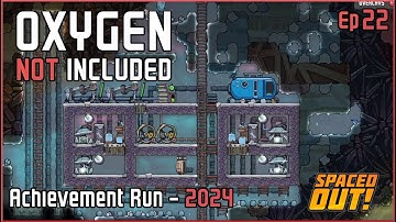 Ep 22 - Carbon Skim - Oxygen Not Included - Beginners Guide - All Achievements - 2024