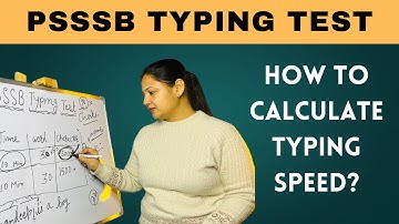 How to Calculate PSSSB Typing Test Speed, Accuracy, Chunks | #2025 #upcoming_punjab_exams #psssb