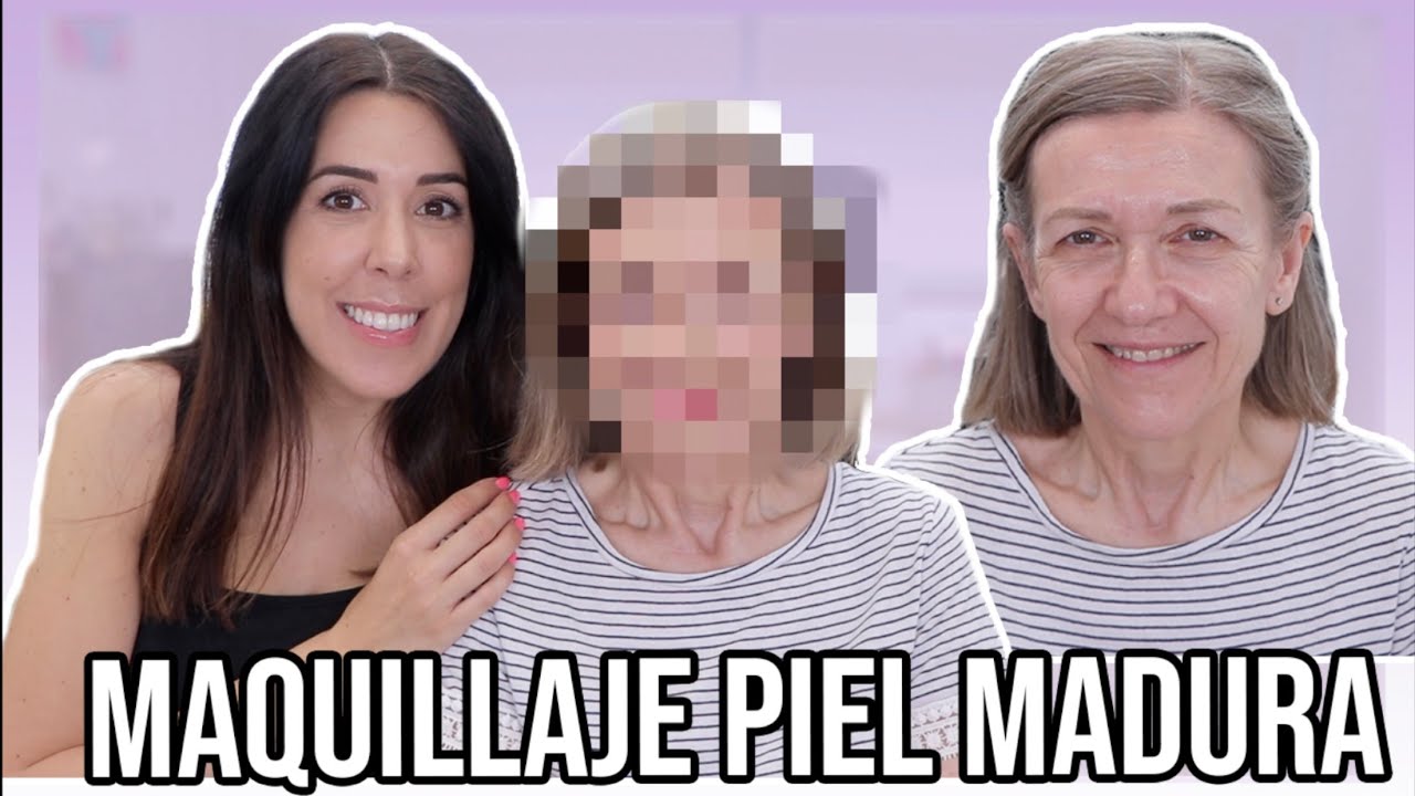 Maquillaje PIEL MADURA | MAQUILLANDO a mi MADRE