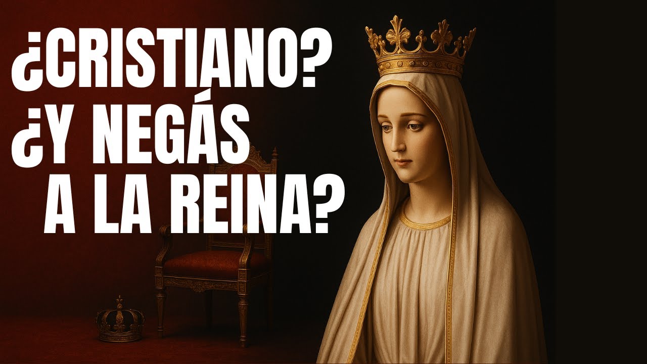 María, Reina y Madre: la verdad que los protestantes no quieren escuchar