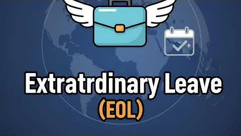 Extraordinary Leave - Central Government Employees - Government of India