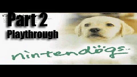 Nintendogs Playthrough Part 2: Learning to SIT!!!!!!