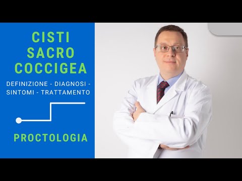 Video: Cisti Del Coccige: Cause, Sintomi, Diagnosi, Trattamento, Riabilitazione