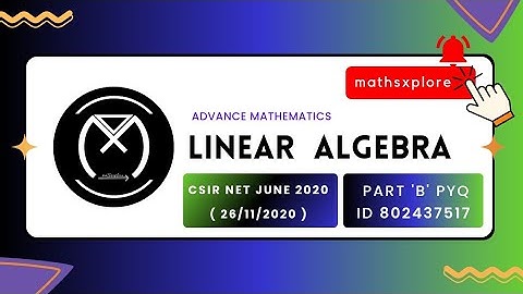 CSIR - NET JUNE 2020 Q. ID 802437517 PART 