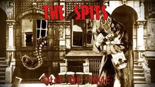 The Spits  -  Out Of Time