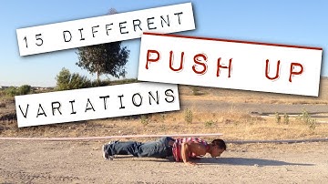 15 Different Push Up Variations To Get Stronger!