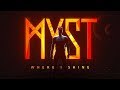 MYST - Where I Shine (Official Audio)