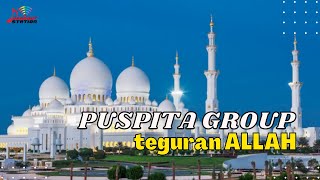 Puspita Group - Teguran Allah