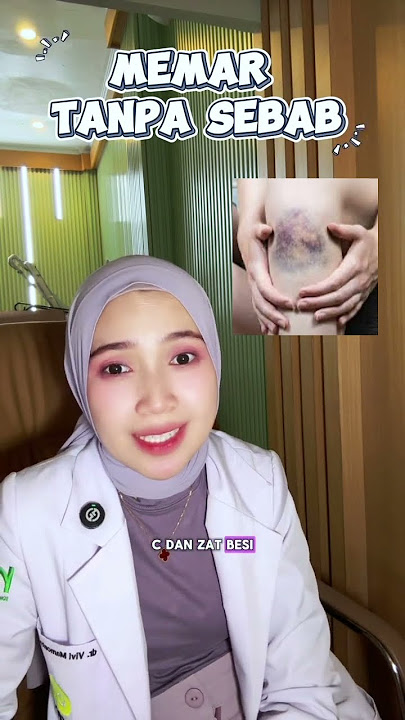 Memar tanpa sebab? Hati2!