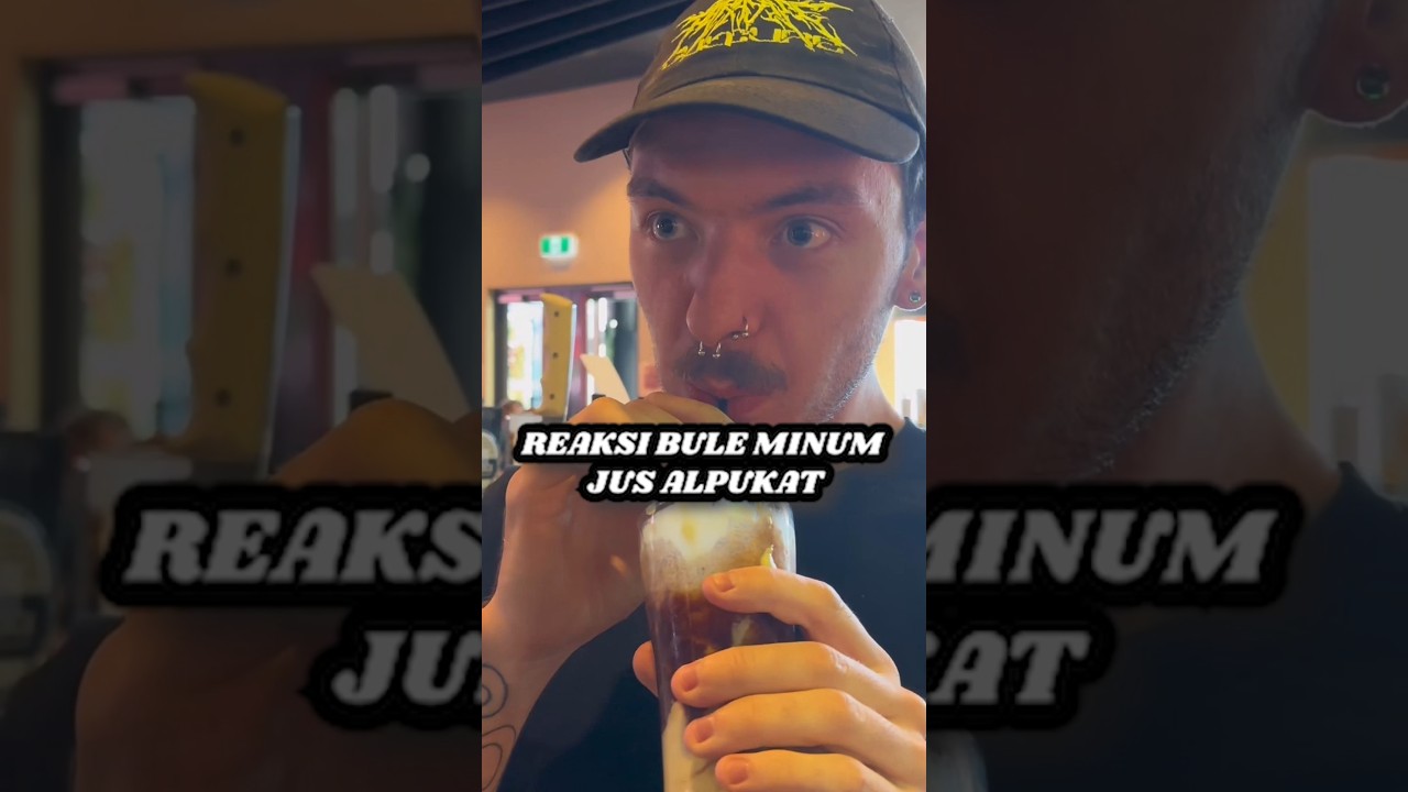 REAKSI BULE MINUM JUS ALPUKAT PERTAMA KALI DI INDONESIA