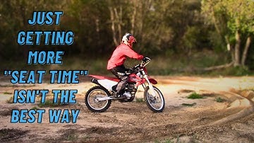 The Best Way To Ride Confidently WITHOUT More Seat Time