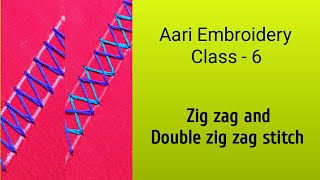 Aari Embroidery Class 6 || zig zag and double zig zag stitch || Aari Beginners class in tamil