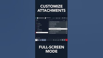Camelot 2.3 – Attachments Full-Screen, your way.