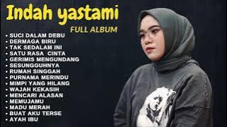 ENAK BUAT SANTAI - SUCI DALAM DEBU | INDAH YASTAMI FULL ALBUM