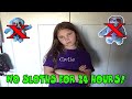 24 Hours With NO SLOTHS!