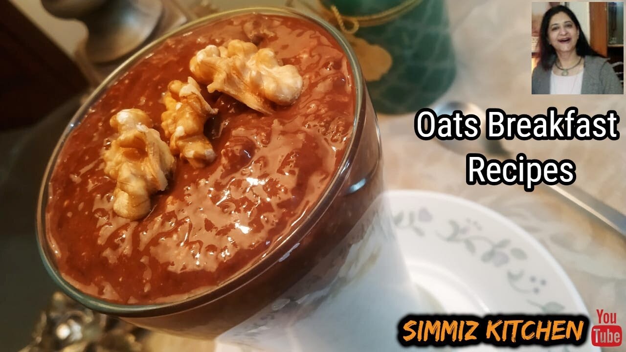 OATS BREAKFAST RECIPES (PART1) / OAT MEAL RECIPES YouTube