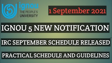 IGNOU 1 SEPTEMBER 2021 NEW NOTIFICATION MONTHLY SCHEDULE PRACTICAL GUIDELINES