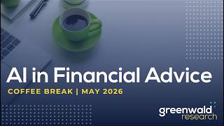 AI in Financial Advice | Full Discussion | Greenwald Research