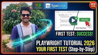 Playwright Tutorial 2026: Write Your First Test with TypeScript | Step-by-Step for Beginners