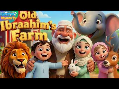 Old Ibrahim had a farm(Safari Version)| Muslim kids Nursery Rhymes | Islamic version of Old McDonald