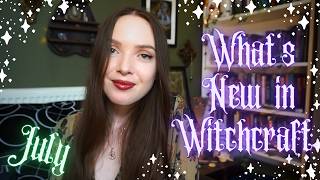 Whats New in Witchcraft July 24║Spirit Work, Books, Astrology
