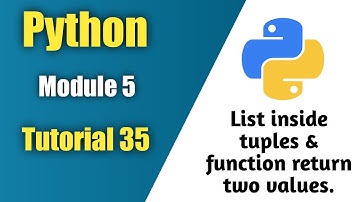 python tutorial in hindi | Tutorial 35 | list inside tuples and function returns two value