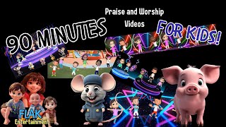 90 Minutes of Kids Praise and Worship Animated Videos