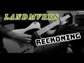 LANDMVRKS  - Reckoning | guitar cover