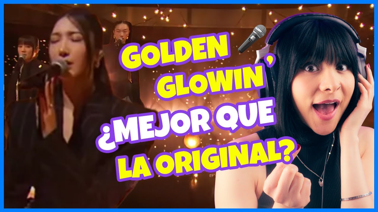 Golden (Glowin’ Version) ¿MEJOR QUE LA ORIGINAL? | VOCAL COACH REACCIONA | Gret Rocha