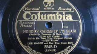 Lee Morse - Nobody cares if i'm blue chords