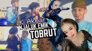 Pesona Tobrut! Moment Lucu Ki Akbar Blak-Blakan Njaluk Emik Niken Salindri! Limbukan Terlucu Nagih!