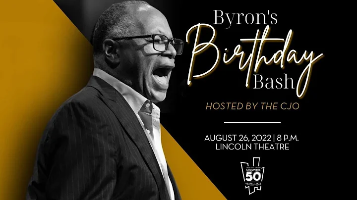 Byron's Birthday Bash - Columbus Jazz Orchestra w/...