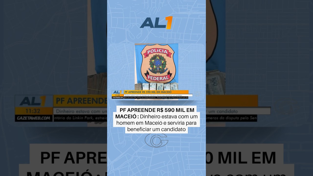 Polícia Federal apreende R$ 590 mil em Maceió
