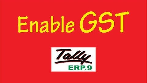 How To Enable GST in Tally ERP9 || Goods and Service Tax in Tally ERP9