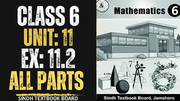 Class 6 Math | Unit 11 | Exercise 11.2 | Question 1 - 3 | Sindh textboard || Class 6 Math Unit 11