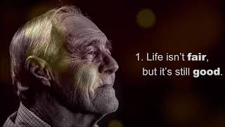 45 Life Lessons From A 90 Year Old - Get Up Today