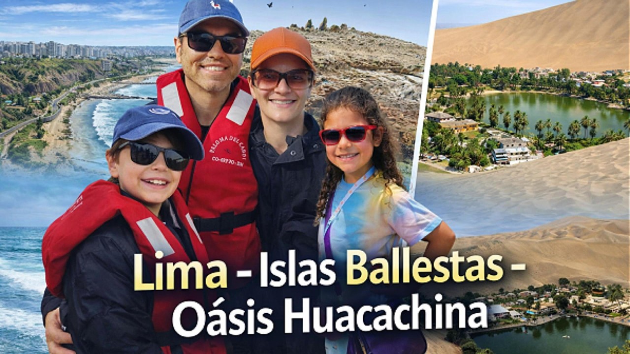 PERU - LIMA - ILHAS BALLESTAS - OÁSIS HUACACHINA 2026 - TEMPORADA 03 EPISÓDIO 02 T03E02