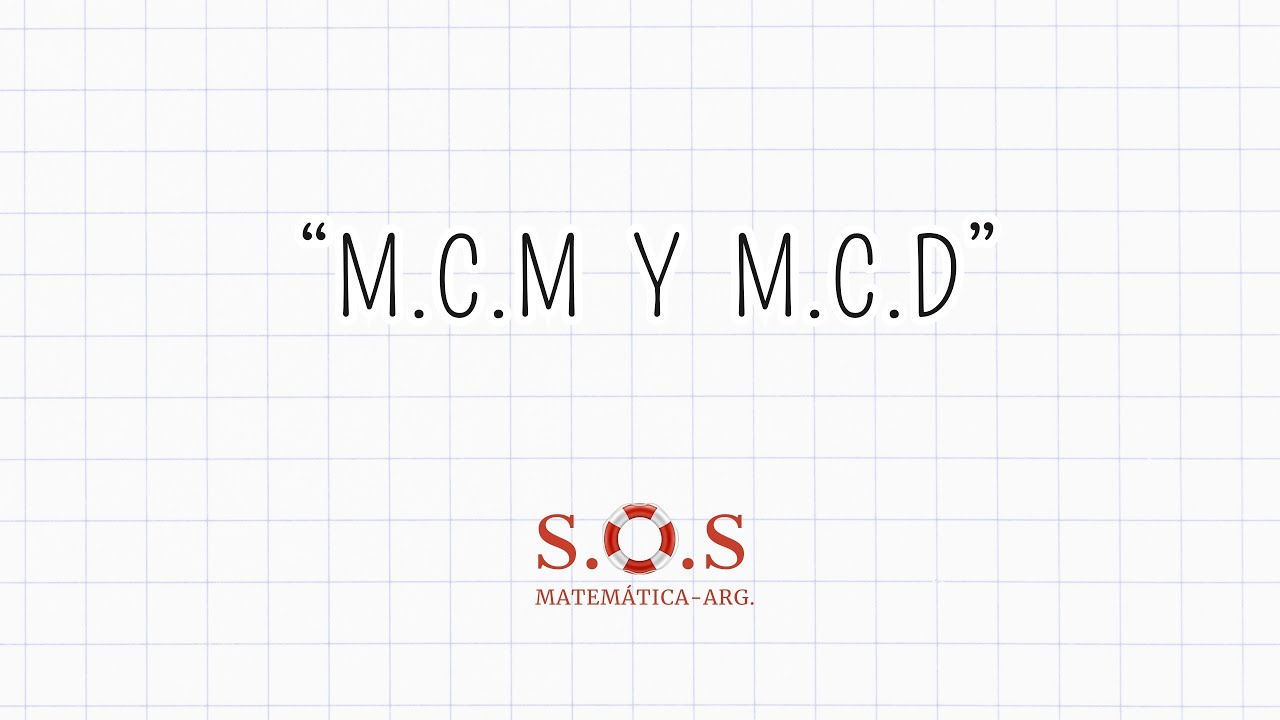 MCM y MCD Explicados con Ejemplos | ¡Nunca Más te Confundirás!
