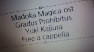 魔法少女まどかマギカ Ost - Gradus Prohibitus - 梶浦由記 Free A Cappella フリーアカペラ