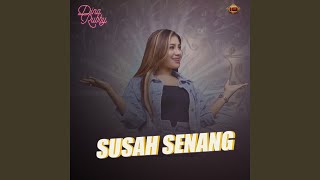 Download Lagu Susah Senang MP3
