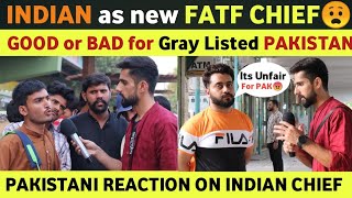 INDIAN ORIGIN T RAJA KUMAR AS NEW FATF CHIEF | GOOD or BAD for PAKISTAN? | PAKISTANI REACTION ON IND