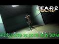 La cosa se pone seria | F.E.A.R. 2: Project Origin #2