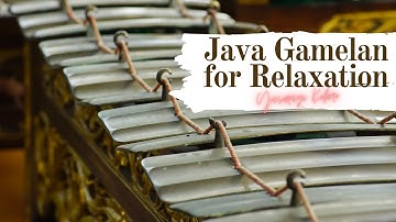 Music for Meditation | Traditional Music Java | Java Music Relaxing