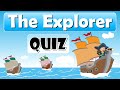 Explorer Quiz Challenge
