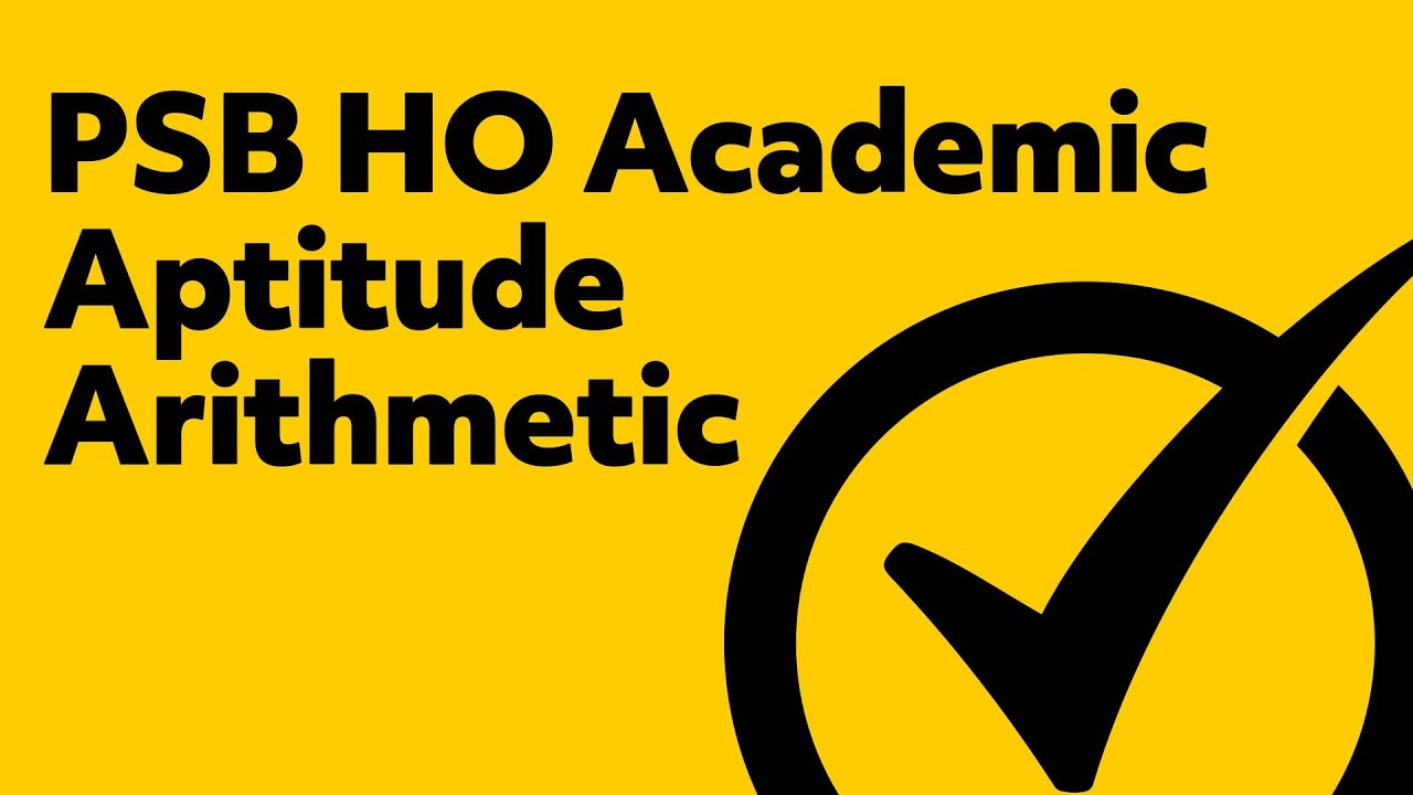 psb-study-guide-psb-ho-academic-aptitude-arithmetic-review-youtube
