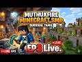 MUTHUXFIRE MINECRAFT SMP 🔥 | Survival Tamil | EP3 LIVE! 💎