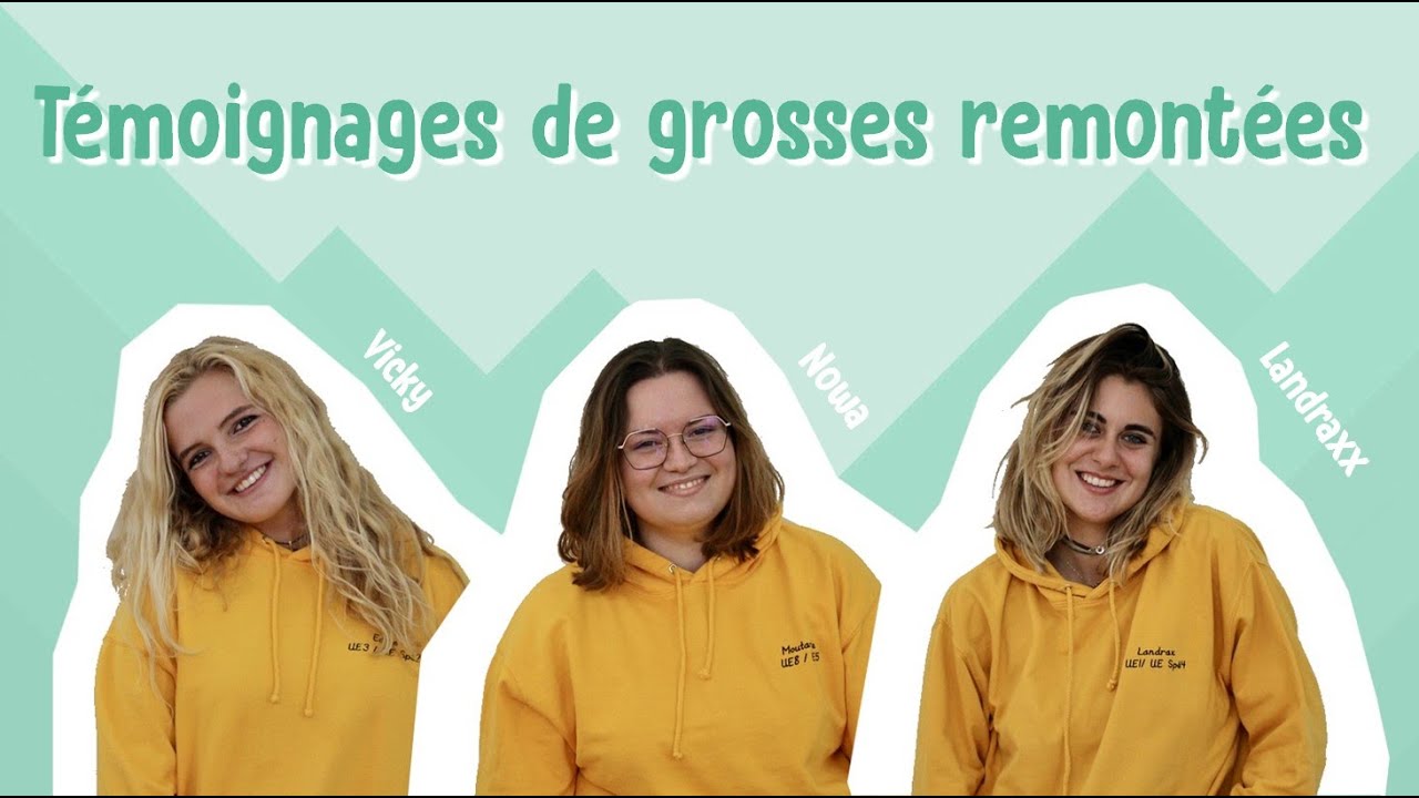 TEMOIGNAGES DE GROSSES REMONTEES