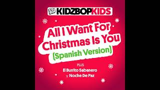 KIDZ BOP Kids - Noche De Paz (Silent Night) [KIDZ BOP CHRISTMAS]